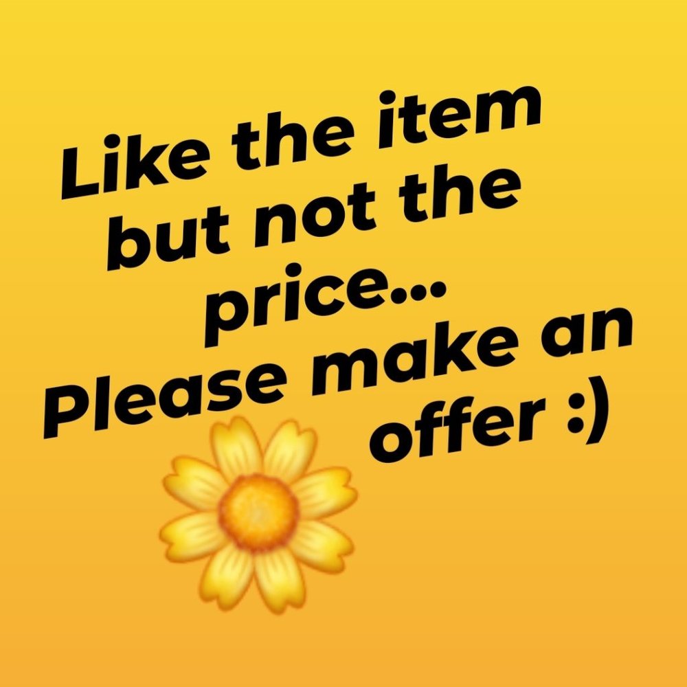 All Offers Welcome :)